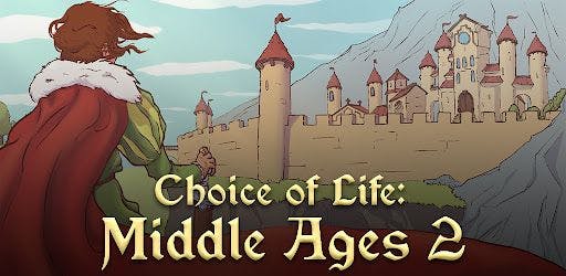 Choice of Life Middle Ages 2: Juego completo